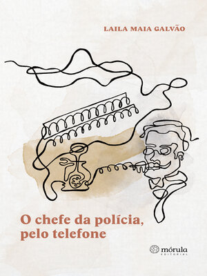 cover image of O chefe da polícia, pelo telefone